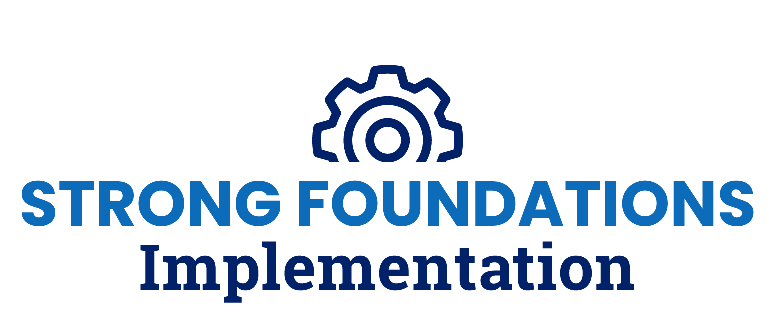 Strong Foundations Implementation